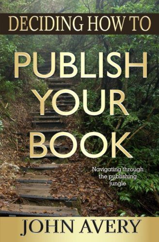Deciding how to Publish Your Book