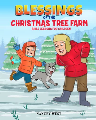 Blessings of the Christmas Tree Farm
