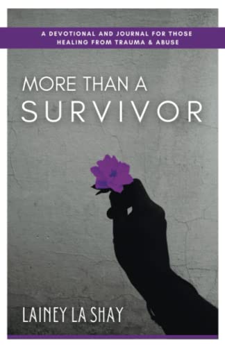 More Than A Survivor